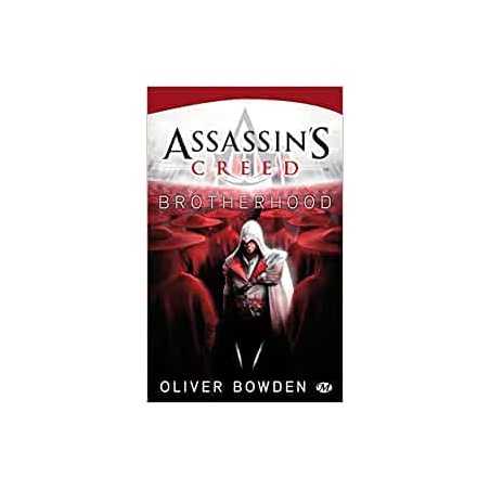 Assassin's Creed Tome 2 : Brotherhood - La Foire au Livre Occasion