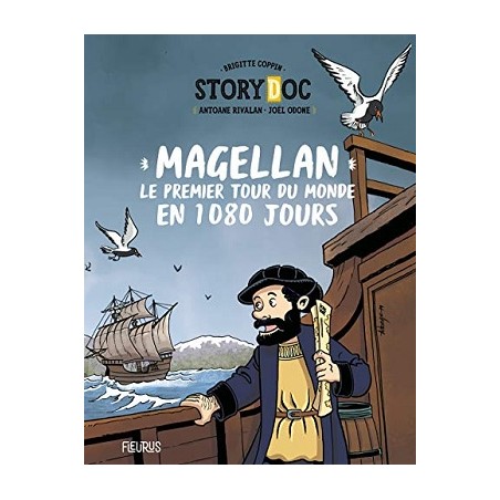 Magellan, le premier tour du monde en 1080 jours, Brigitte Coppin, Antoine Rivalan, Joël Odone, Livre Neuf, Fleurus Editions