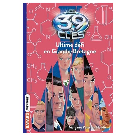 Les 39 clés Tome 10 : Ultime défi en Grande-Bretagne - Livre Neuf