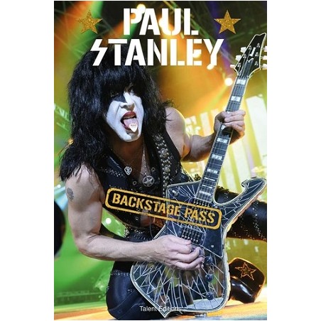Backstage Pass, Livre de Paul Stanley, Editions Talents