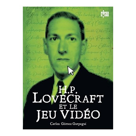 Livre H.P. Lovecraft et le jeu vidéo de Carlos Gomez Gurpegui