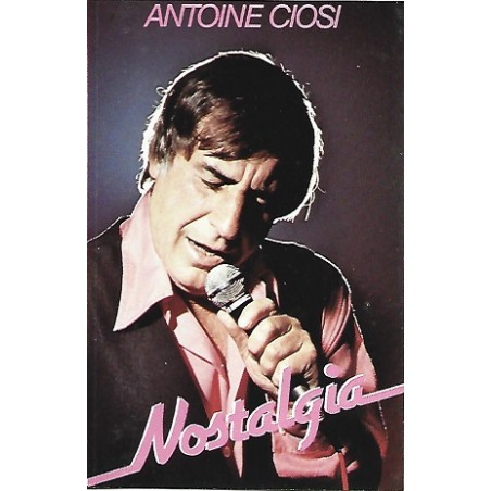 Antoine Ciosi - Nostalgia K7 Audio Occasion