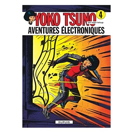 Yoko Tsuno Tome 4 : Aventures électroniques