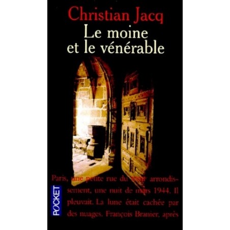 Le moine et le vénérable, Livre de Christian Jacq, Editions Pocket