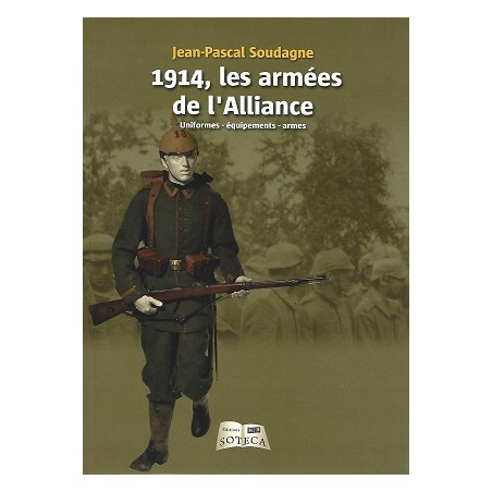 1914, les armées de l'Alliance