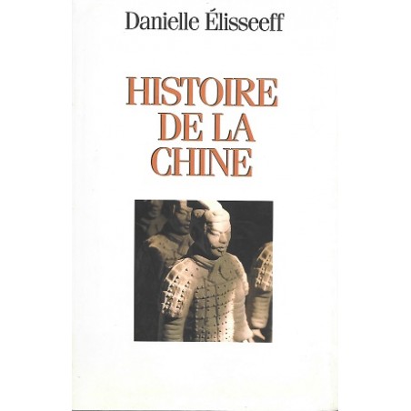 Livre Histoire de la Chine (recto), par l'auteur Danielle Elisseeff