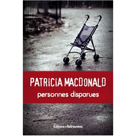Personnes disparues (recto), Livre de Patricia Macdonald