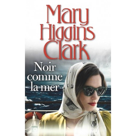 Noir comme la mer (recto), Roman de Mary Higgins Clark