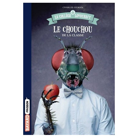 Le Collège Lovecraft Tome 3 : Le chouchou de la classe