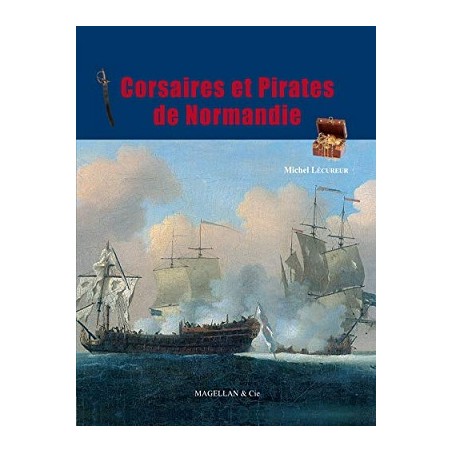 Corsaires et pirates de Normandie