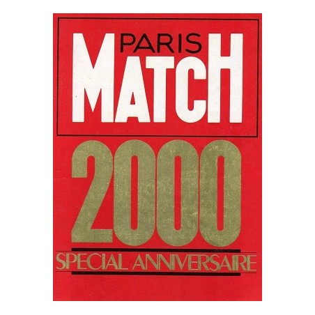 Paris Match 2000 Spécial Anniversaire