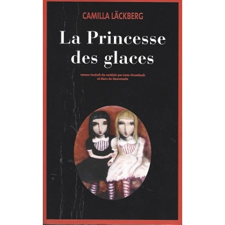 Livre La princesse des glaces (recto), Roman de Camilla Läckberg