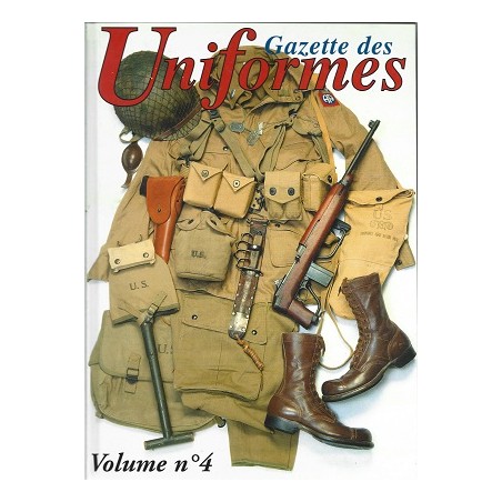 Gazette des Uniformes Volume N°4