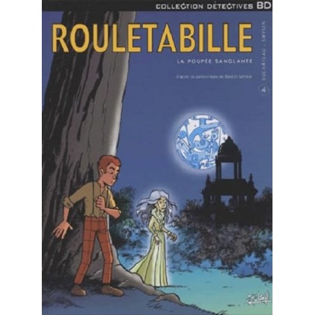 Rouletabille Tome 4 : La poupée sanglante