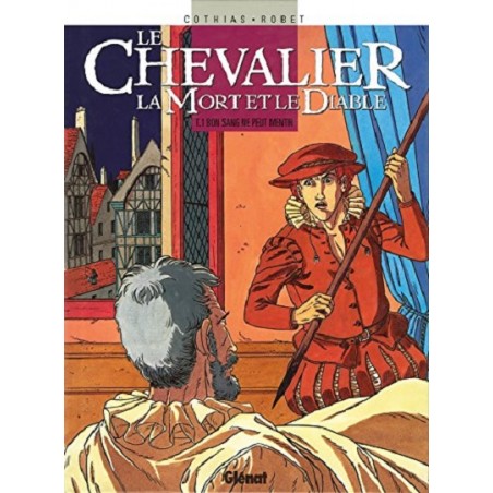 Le chevalier, la mort et le diable, tome 1 : Bon sang ne peut mentir