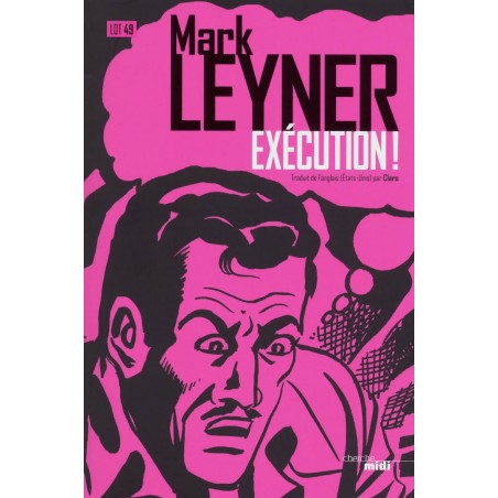 Exécution ! de Mark LEYNER, Livre Neuf