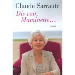 Dis-voir, Maminette
