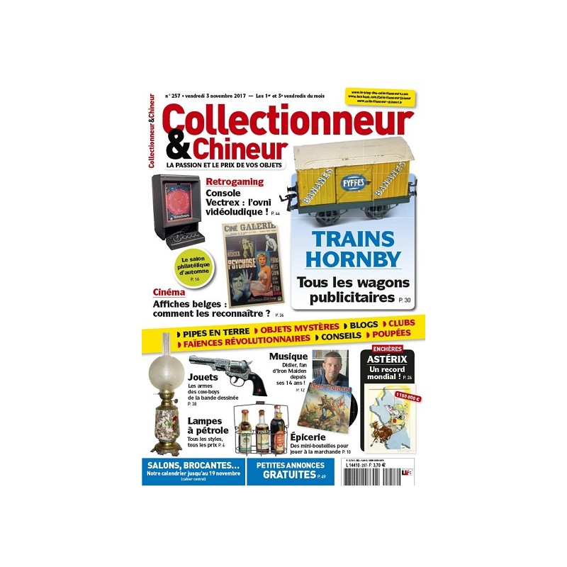 Collectionneur & Chineur n°257 Novembre 2017 Collectionneur & Chineur n°257 Novembre 2017