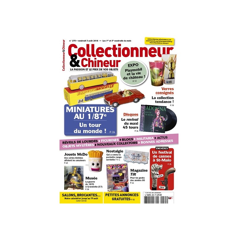 Collectionneur & Chineur n°275 Aout 2019 Collectionneur & Chineur n°275 Aout 2019