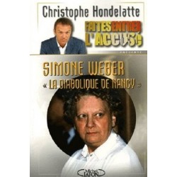Simone Weber, La Diabolique De Nancy