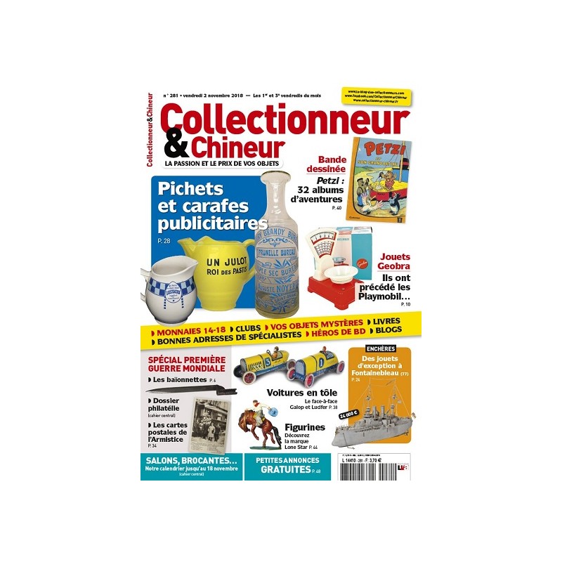 Collectionneur & Chineur n°281 Novembre 2018 Collectionneur & Chineur n°281 Novembre 2018