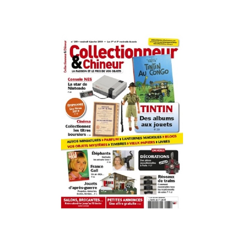 Collectionneur & Chineur n°285 Janvier 2019 Collectionneur & Chineur n°285 Janvier 2019