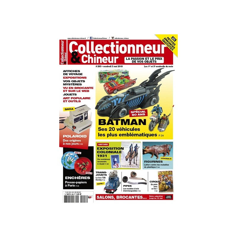 Collectionneur & Chineur n°293 Mai 2019 Collectionneur & Chineur n°293 Mai 2019