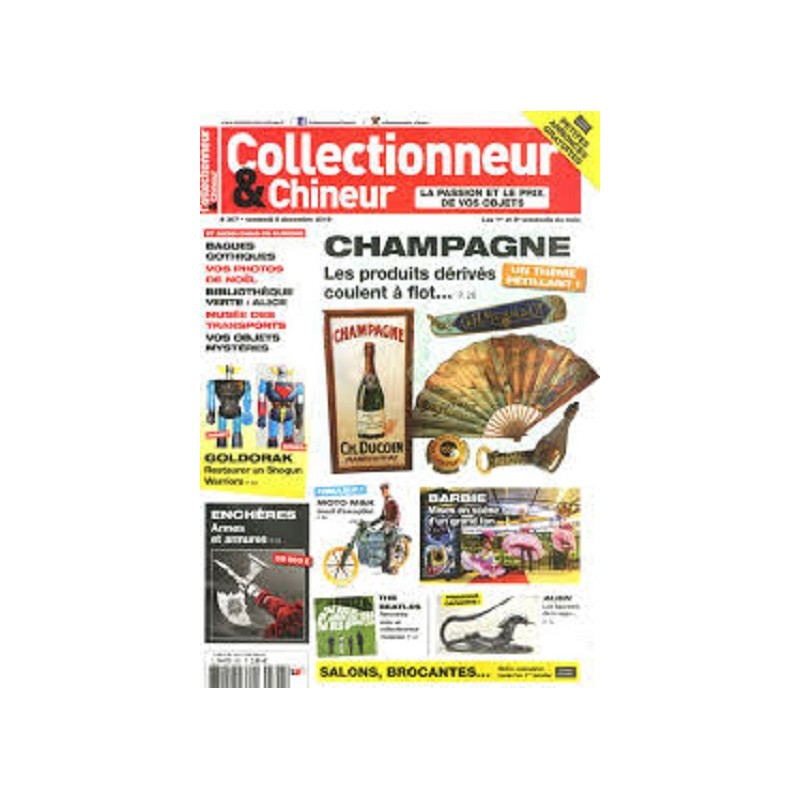 Collectionneur & Chineur n°307 Décembre 2019 Collectionneur & Chineur n°307 Décembre 2019