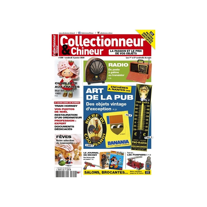 Collectionneur & Chineur n°309 Janvier 2020 Collectionneur & Chineur n°309 Janvier 2020