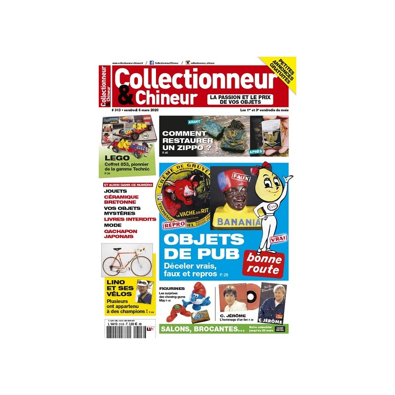 Collectionneur & Chineur n°313 Mars 2020 Collectionneur & Chineur n°313 Mars 2020