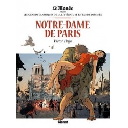 Notre-Dame de Paris Tome 3 Les grands Classiques de la littérature en bande dessinée