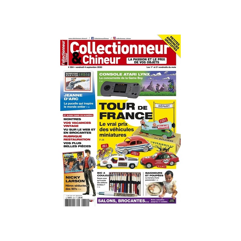 Collectionneur & Chineur n°324 Septembre 2020 Collectionneur & Chineur n°324 Septembre 2020