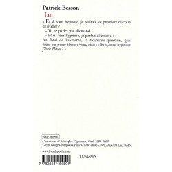 Lui, Patrick Besson