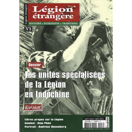 Légion étrangère Magazine n°8 : Les unités spéciales de Légion en Indochine