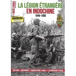 Uniformes Thématiques n°1 : La Légion étrangère en Indochine 1946-1956