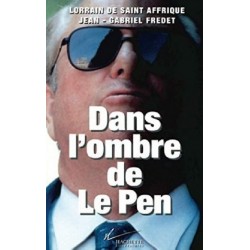 Dans l'ombre de Le Pen, Lorrain de Saint Affrique, Jean-Gabriel Fredet