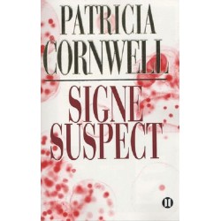 Signe suspect, Patricia Cornwell, Editions des Deux Terres