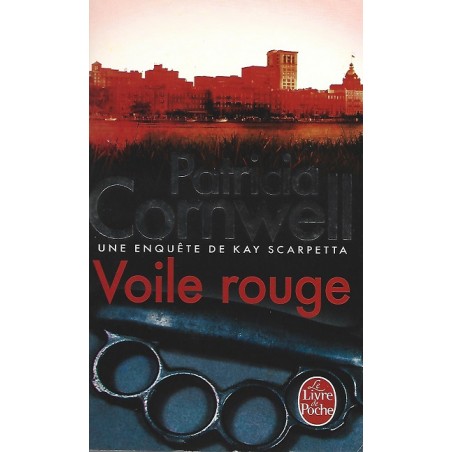 Voile rouge, Patricia Cornwell, Editions Le livre de poche