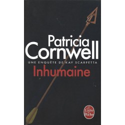 Inhumaine, Patricia Cornwell, Editions Le livre de poche