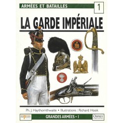 Armées et Batailles N°1 : La Garde Impériale