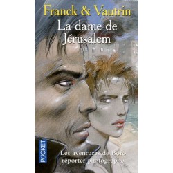 Les Aventures de Boro reporter photographe Tome 8 La dame de Jérusalem