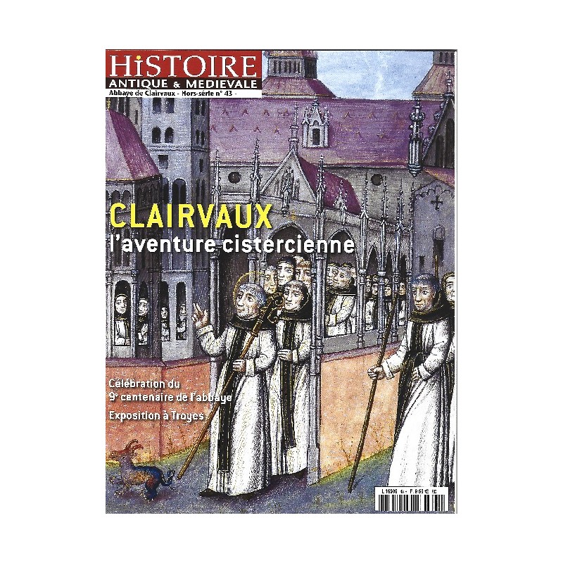 Histoire Antique & Médiévale Magazine Hors-Série n°43 Histoire Antique & Médiévale Magazine Hors-Série n°43