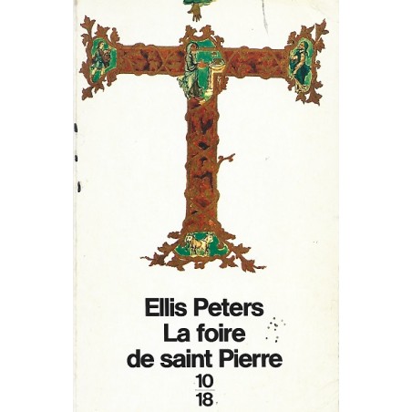 La foire de saint Pierre, Ellis Peters, 10/18