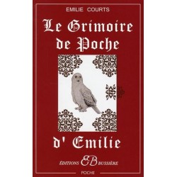 Le Grimoire de poche d'Emilie, Emilie Courts, Bussière Editions