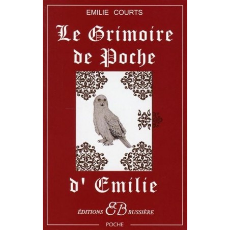 Le Grimoire de poche d'Emilie, Emilie Courts, Bussière Editions