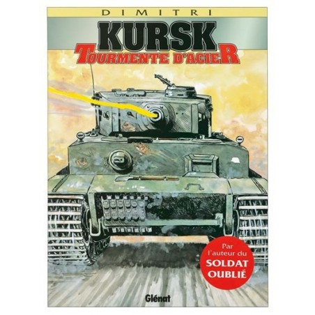 Kursk tourmente d'acier, Dimitri, Edition Génat