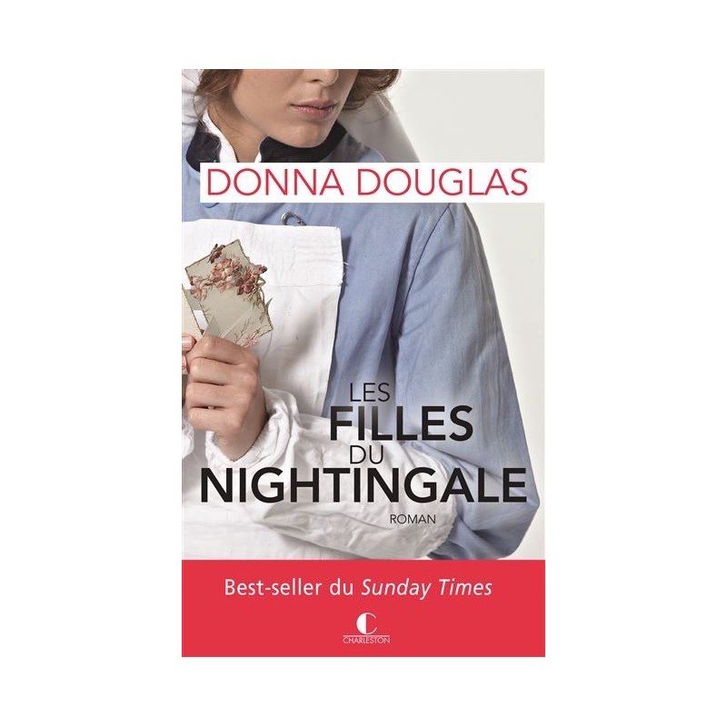 Les filles de Nightingale Tome 1, Donna Douglas, Editions Charleston