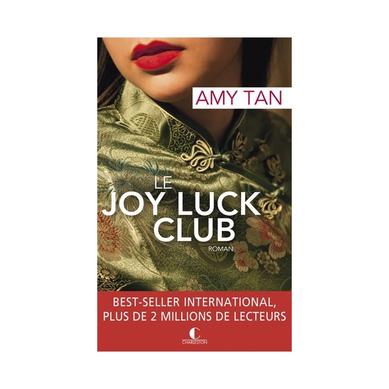 Le Joy Luck Club, Amy Tan, Editions Charleston
