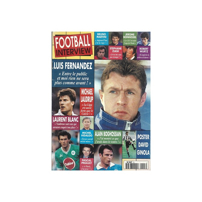 Football Interview Magazine n°3 Football Interview Magazine n°3