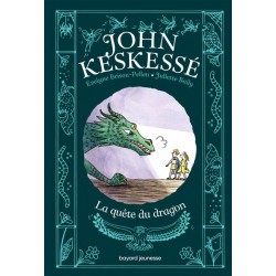 John Keskessé Tome 3 : La Quête Du Dragon, Évelyne Brisou-Pellen